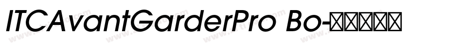 ITCAvantGarderPro Bo字体转换